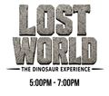 LOST WORLD : The Dinosaur Experience - September 5th - (5:00pm - 7:00pm)